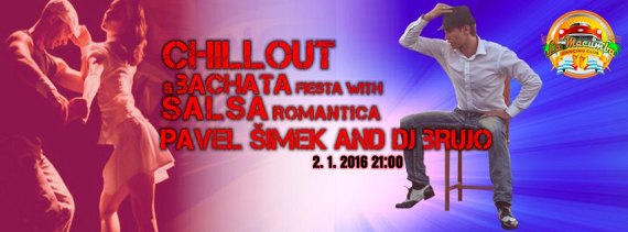 20160102-banner-chillout-romantica-bachata-fiesta-with-pavel-simek-570